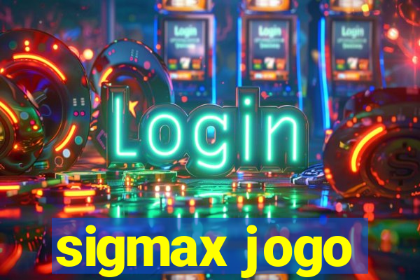 sigmax jogo