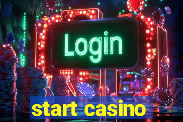 start casino