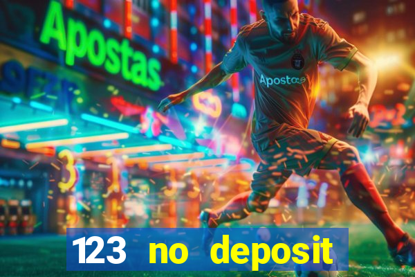 123 no deposit bonuses casino