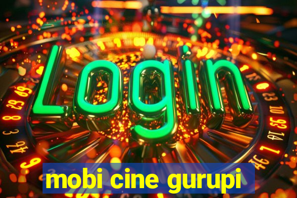 mobi cine gurupi