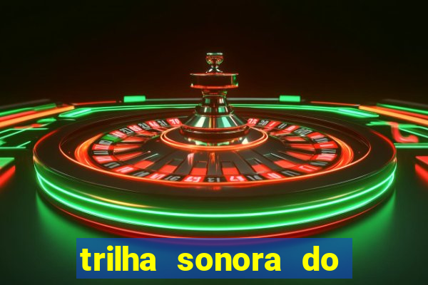 trilha sonora do filme cruzeiro das loucas