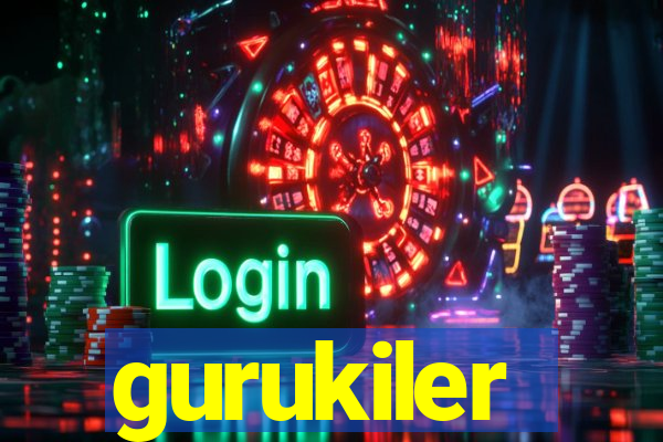 gurukiler