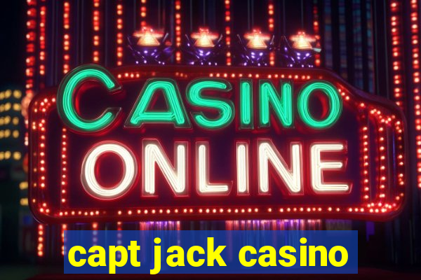 capt jack casino