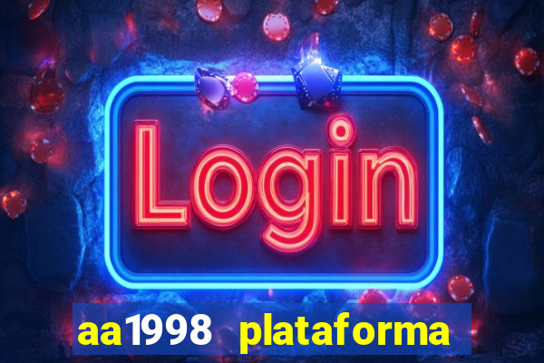 aa1998 plataforma de jogos