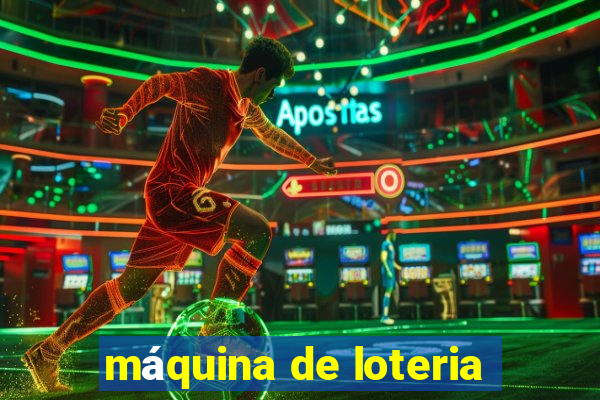 máquina de loteria