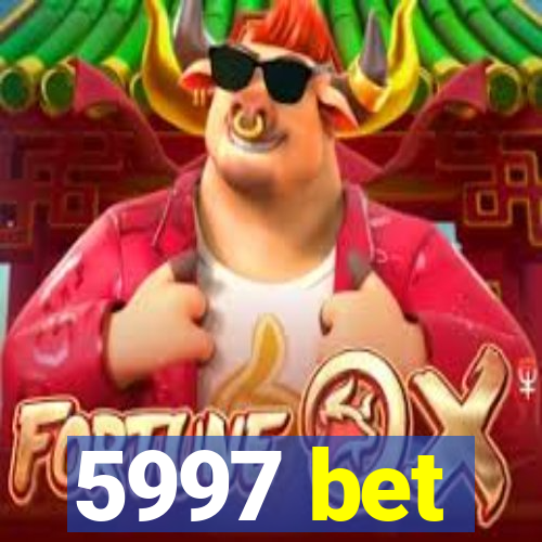 5997 bet