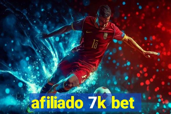 afiliado 7k bet