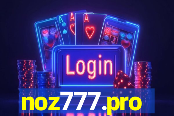 noz777.pro