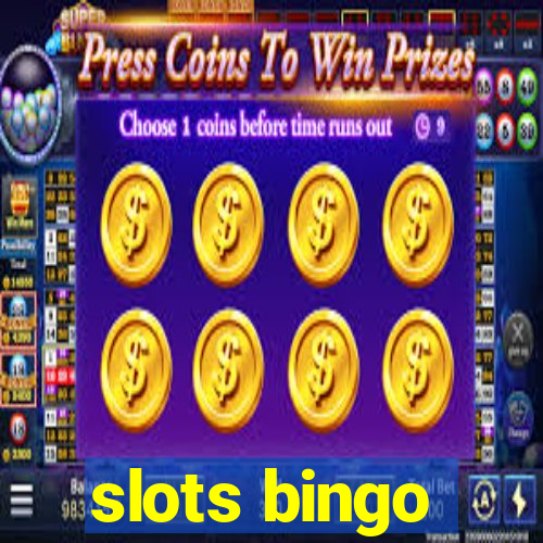 slots bingo