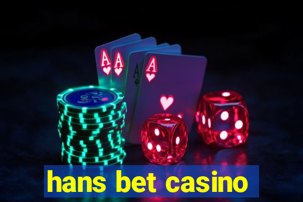 hans bet casino