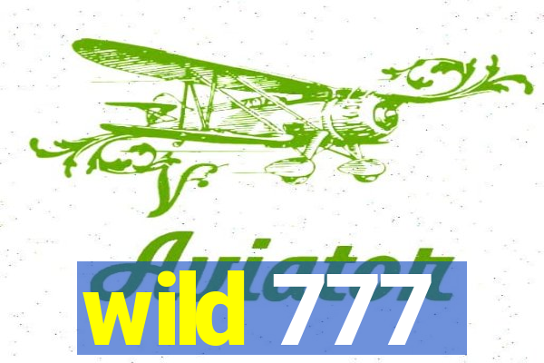 wild 777