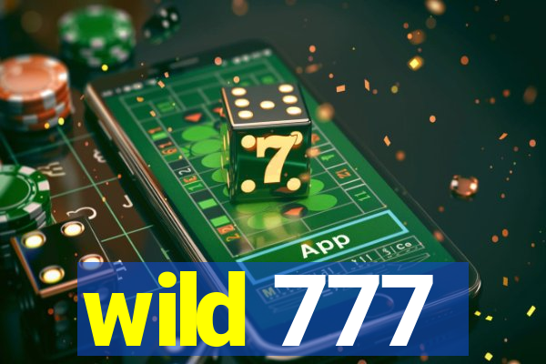 wild 777