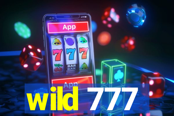 wild 777