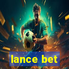 lance bet