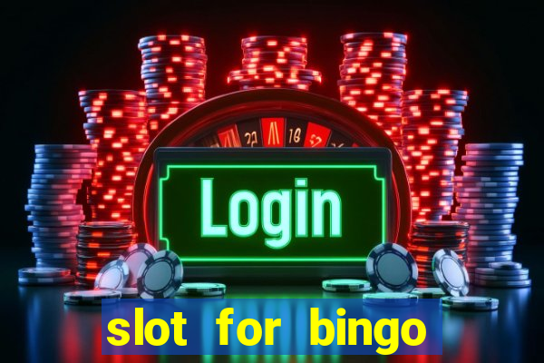 slot for bingo penghasil saldo dana