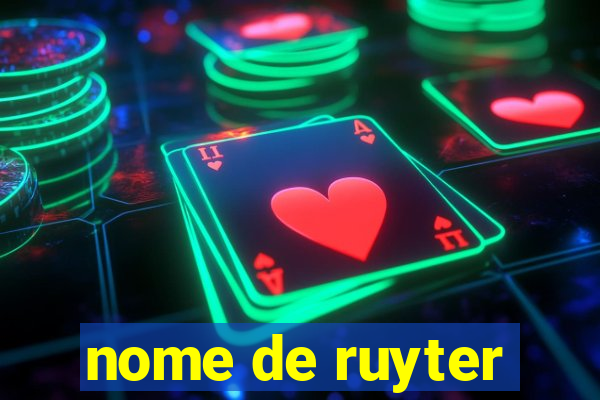 nome de ruyter