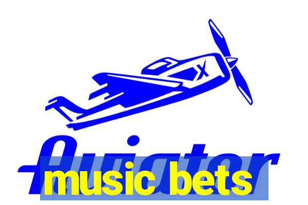 music bets