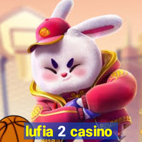 lufia 2 casino