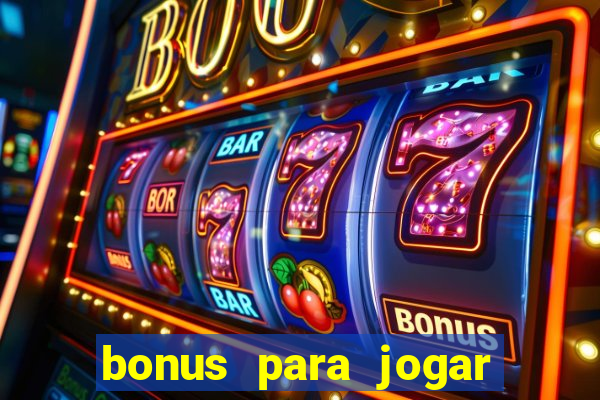 bonus para jogar fortune tiger