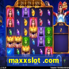 maxxslot .com