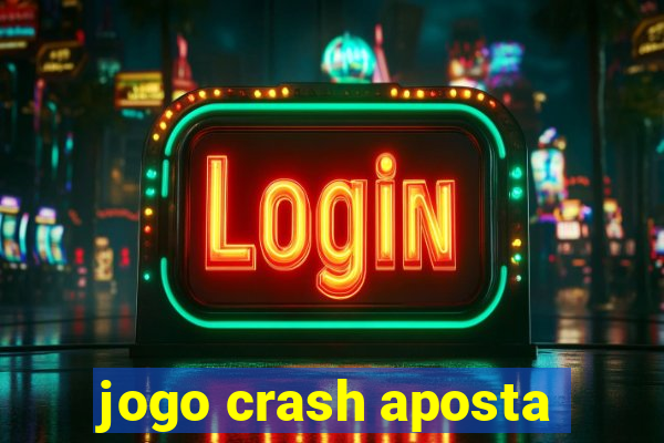 jogo crash aposta