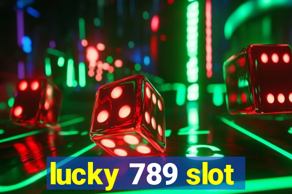 lucky 789 slot