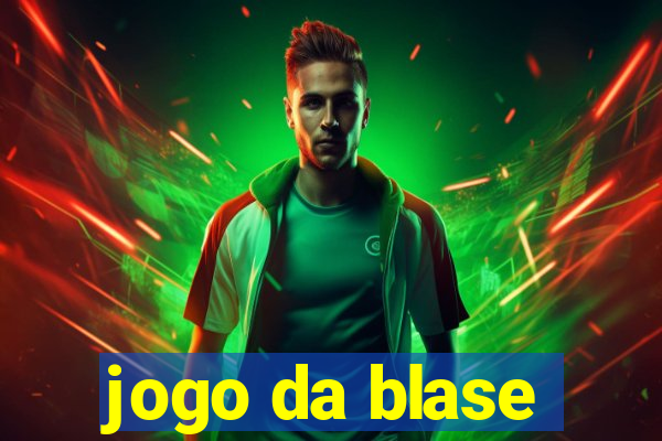 jogo da blase