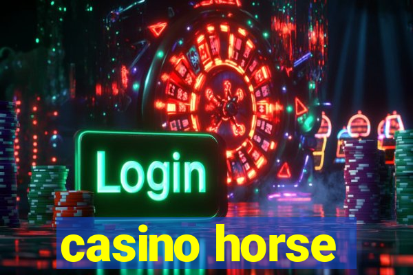 casino horse