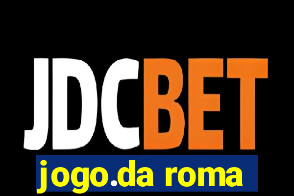 jogo.da roma