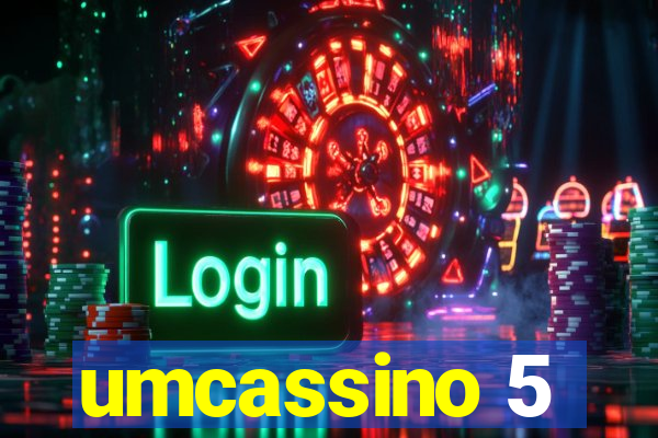 umcassino 5