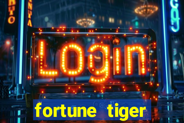 fortune tiger cartas 10x