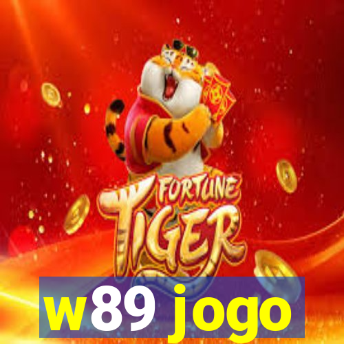 w89 jogo