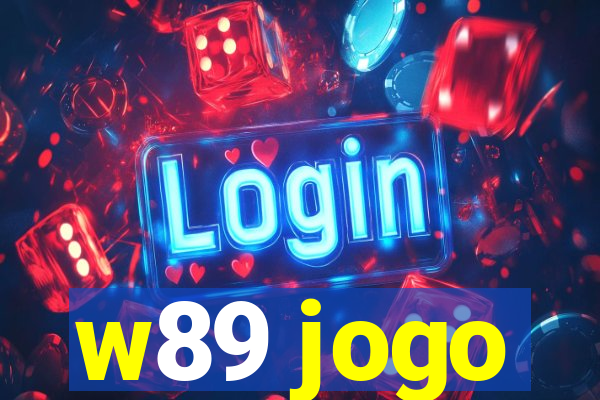 w89 jogo