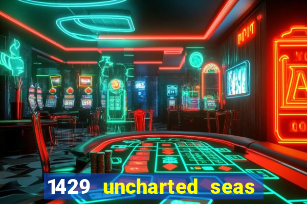 1429 uncharted seas online casinos