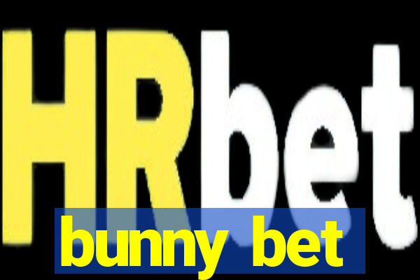 bunny bet