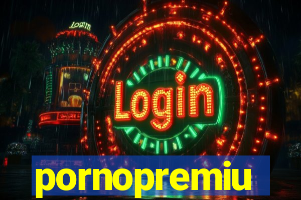 pornopremiu