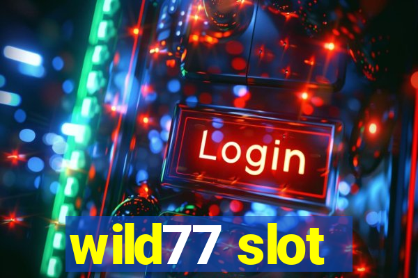 wild77 slot