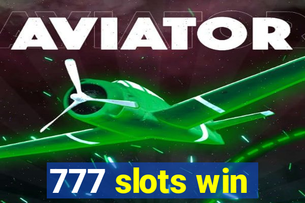 777 slots win