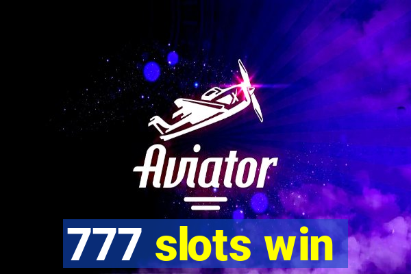 777 slots win