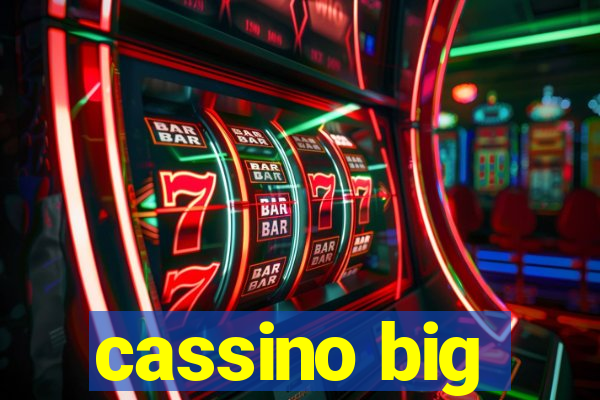 cassino big