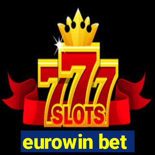 eurowin bet