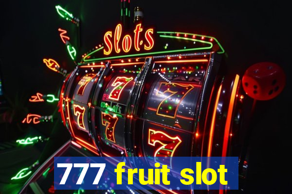 777 fruit slot