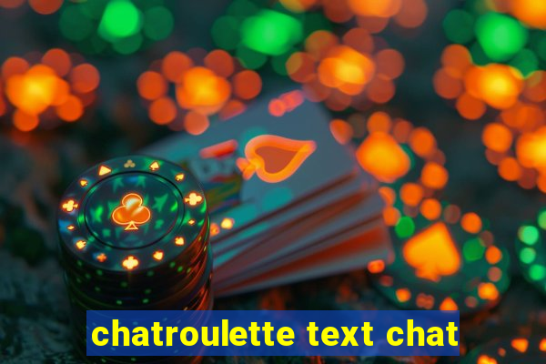 chatroulette text chat