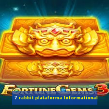 7 rabbit plataforma Informational