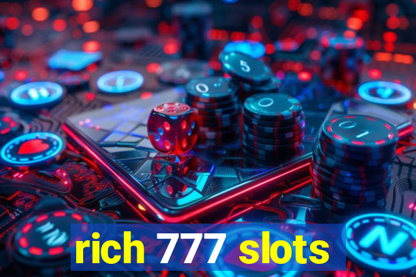 rich 777 slots