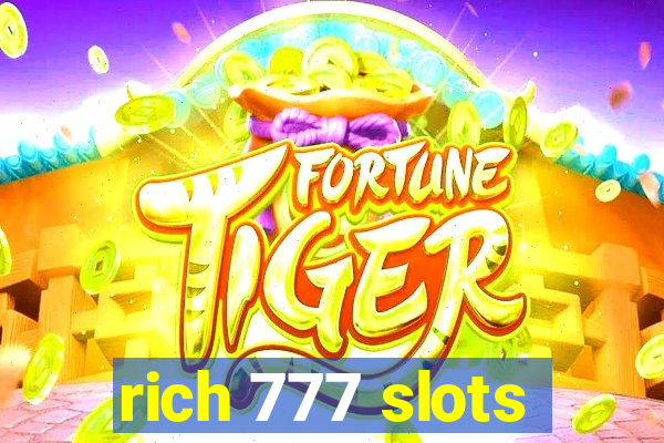 rich 777 slots