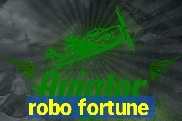 robo fortune