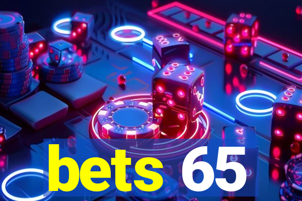 bets 65