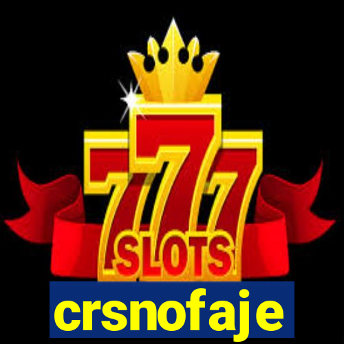 crsnofaje