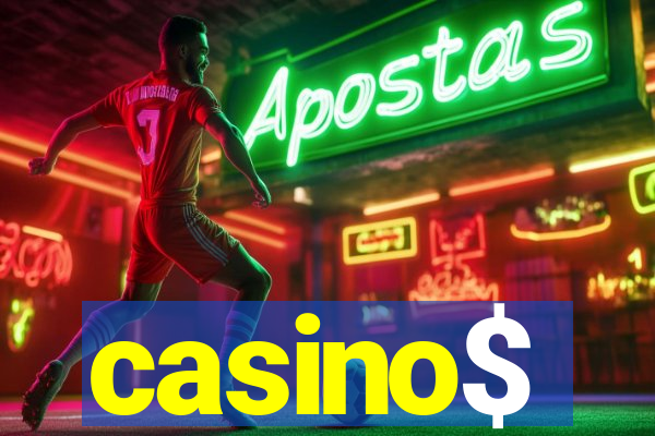 casino$